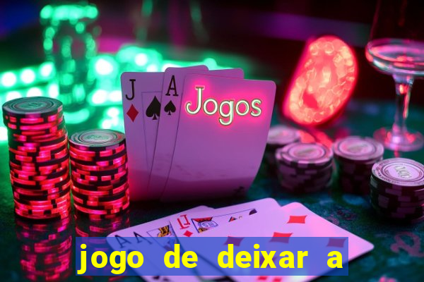 jogo de deixar a mulher nua